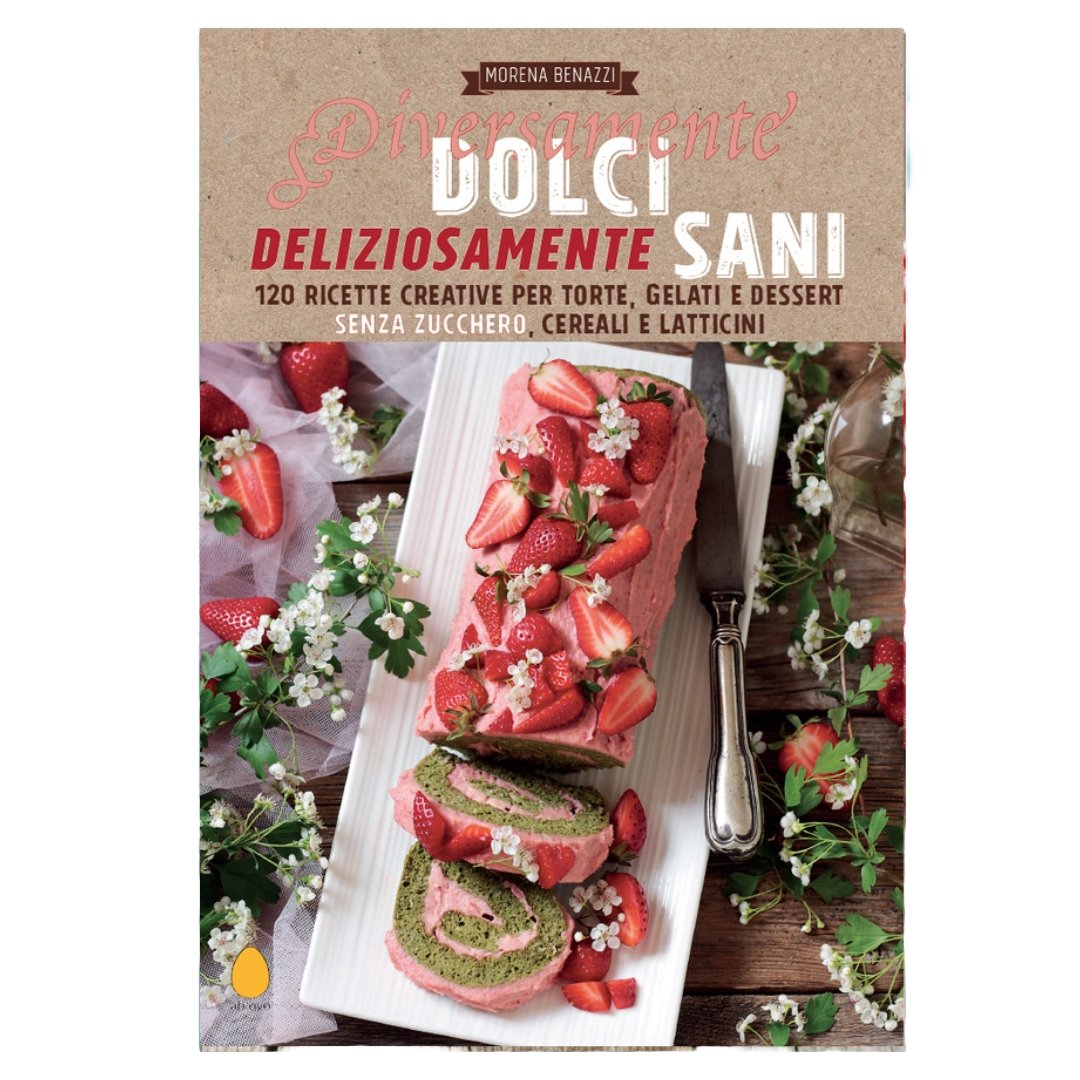 Diversamente dolci, deliziosamente sani